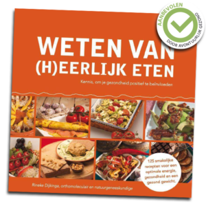 Weten van (h)eerlijk eten deel 1 – Rineke Dijkinga
